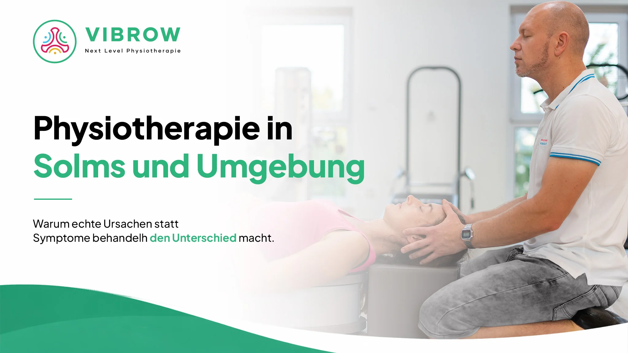 Physiotherapie in Solms und Umgebung: Was den Unterschied zwischen „behandelt“ und „wirklich geholfen“ macht